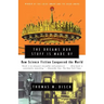 The Dreams Our Stuff Is Made of: How Science Fiction Conquered the World