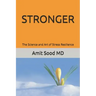 Stronger: The Science and Art of Stress Resilience