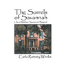 The Sorrels of Savannah: Life on Madison Square and Beyond