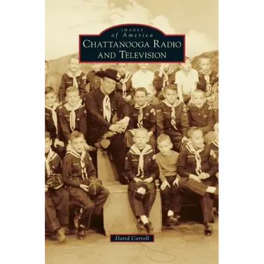 Chattanooga Radio and Television