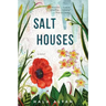 Salt Houses