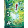 Spring in the Forest: A Seasons in the Forest Book