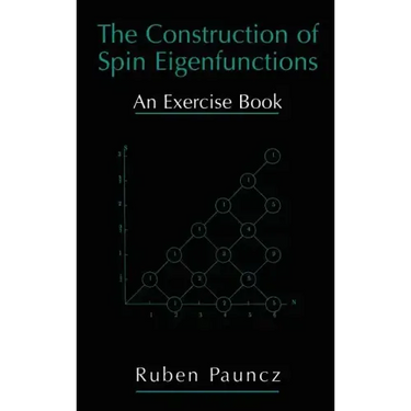 The Construction of Spin Eigenfunctions: An Exercise Book