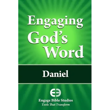 Engaging God's Word: Daniel