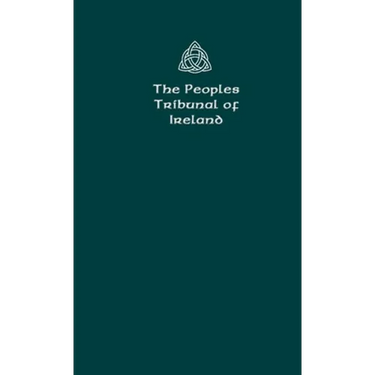 The Peoples Tribunal of Ireland: Official Handbook Version 1.