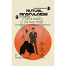 Mutual Mindfulness: NLP & AIKIDO, The study of the Universal Principles of Excellence