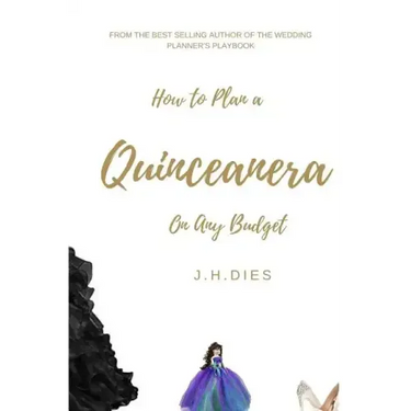 How to Plan a Quinceanera: On Any Budget