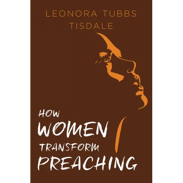 How Women Transform Preaching