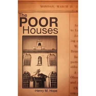 The Poor Houses