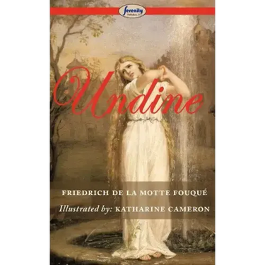 Undine (Illustrated)