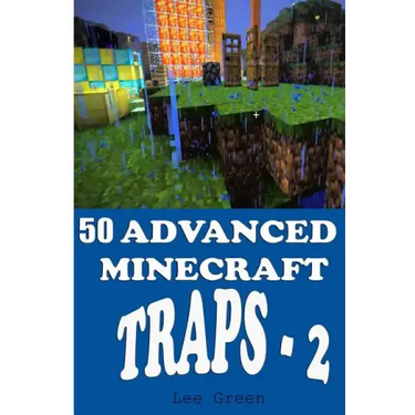 50 Advanced Minecraft Traps - 2