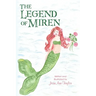 The Legend of Miren