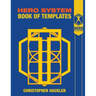 The Hero System Book of Templates