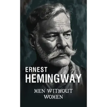 Men without women: Short story collection