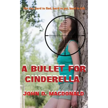 A Bullet for Cinderella