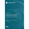 Non-motor Disorders in Parkinson Disease: Basic Science and Advances in Treatment