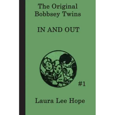 The Bobbsey Twins In and Out