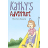 Kathy's Adventure