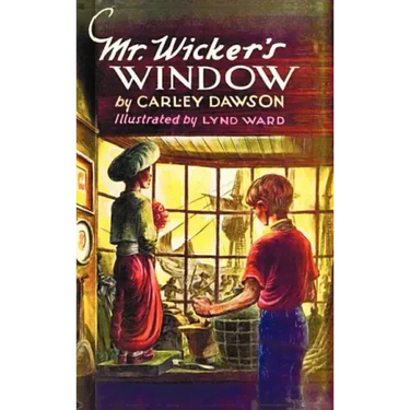 Mr. Wicker's Window - With Original Cover Artwork and Bw Illustrations