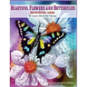 Beautiful Butterflies and Flowers Dot-to-Dot For Adults- Puzzles From 150 to 760: Dots: Flowers and Flight!