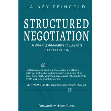 Structured Negotiation: A Winning Alternative to Lawsuits, Second Edition