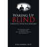 Waking Up Blind: Lawsuits over Eye Surgery
