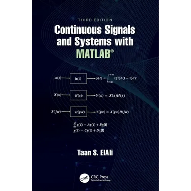 Continuous Signals and Systems with Matlab(r)