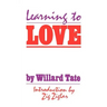 Learning To Love