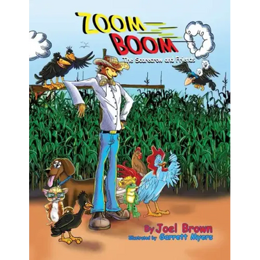 Zoom Boom the Scarecrow and Friends