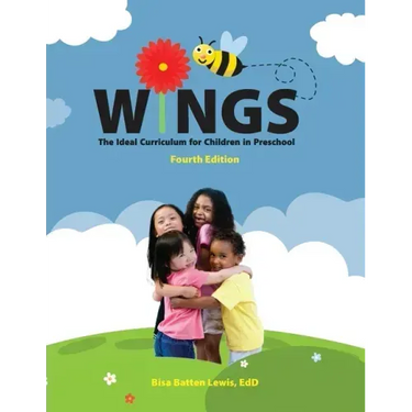 Wings: The Ideal Curriculum for Children in Preschool: The Ideal Curriculum for Children in Preschool