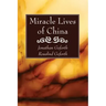 Miracle Lives of China