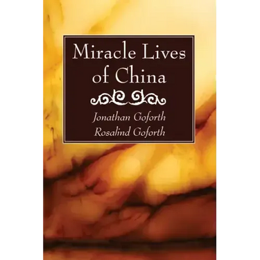 Miracle Lives of China