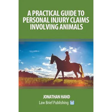 A Practical Guide to Personal Injury Claims Involving Animals