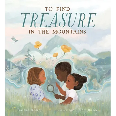 To Find Treasure in the Mountains