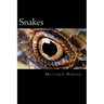 Snakes: A Fascinating Book Containing Snake Facts, Trivia, Images & Memory Recall Quiz: Suitable for Adults & Children