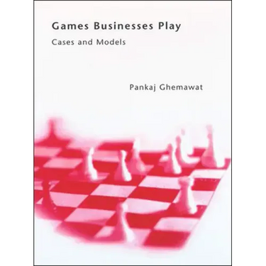 Games Businesses Play: Cases and Models