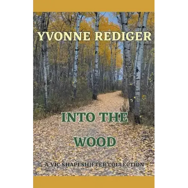 Into the Wood