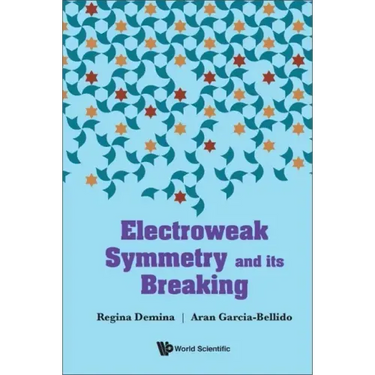 Electroweak Symmetry and Its Breaking
