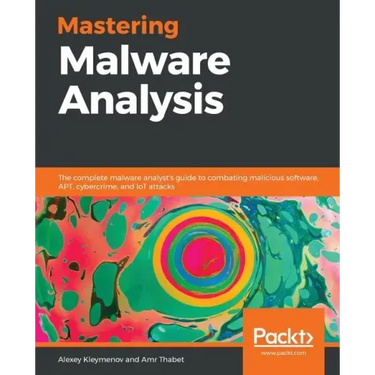 Mastering Malware Analysis