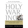 Holy War, Inc.: Inside the Secret World of Osama Bin Laden