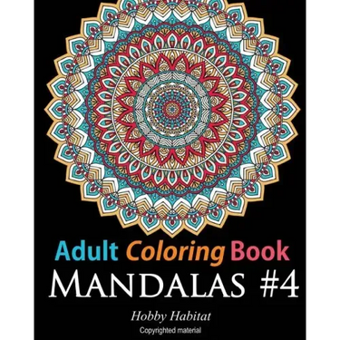 Adult Coloring Book: Mandalas #4: Coloring Book for Adults Featuring 50 High Definition Mandala Designs