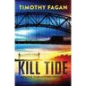 Kill Tide: A Pepper Ryan Mystery-Thriller