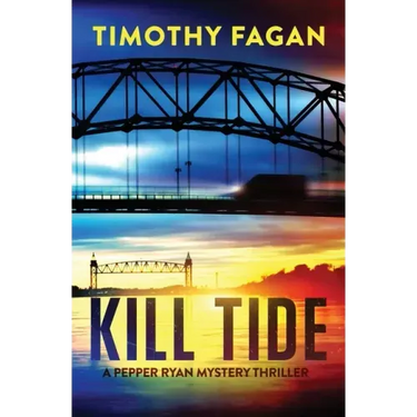 Kill Tide: A Pepper Ryan Mystery-Thriller
