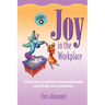 Joy in the Workplace
