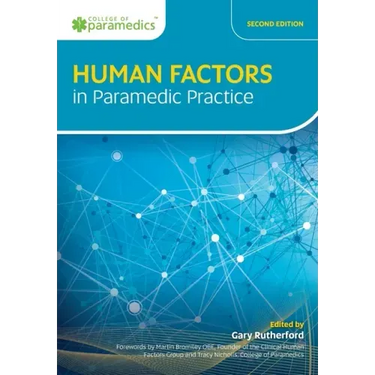 Human Factors in Paramedic Practice
