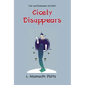 The Wintringham Mystery: Cicely Disappears