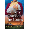 The Nanny Outside the Gates: Utterly gripping and heartbreaking World War Two fiction