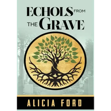 Echols From The Grave