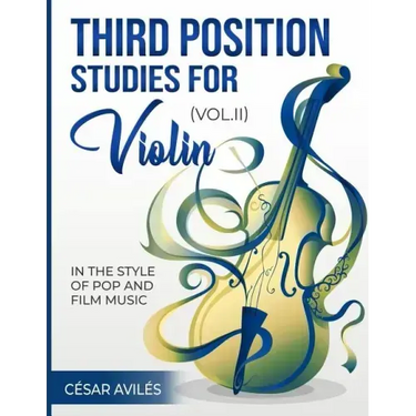 Third Position Studies for Violin, Vol. II