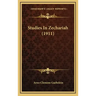 Studies in Zechariah (1911)